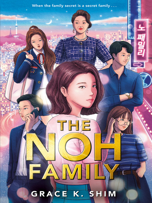 Title details for The Noh Family by Grace K. Shim - Wait list
